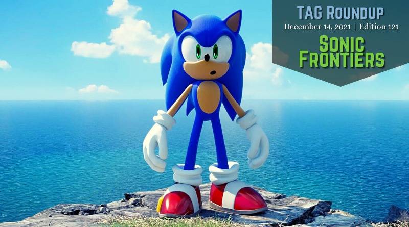 Sonic Goes Open-World | Tag Roundup #121
