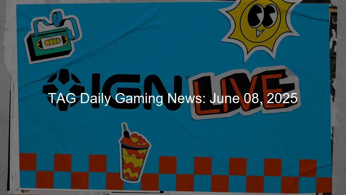 June 08, 2025: Mario Kart World Rainbow Road Unlock & IGN Live 2025 Reveals
