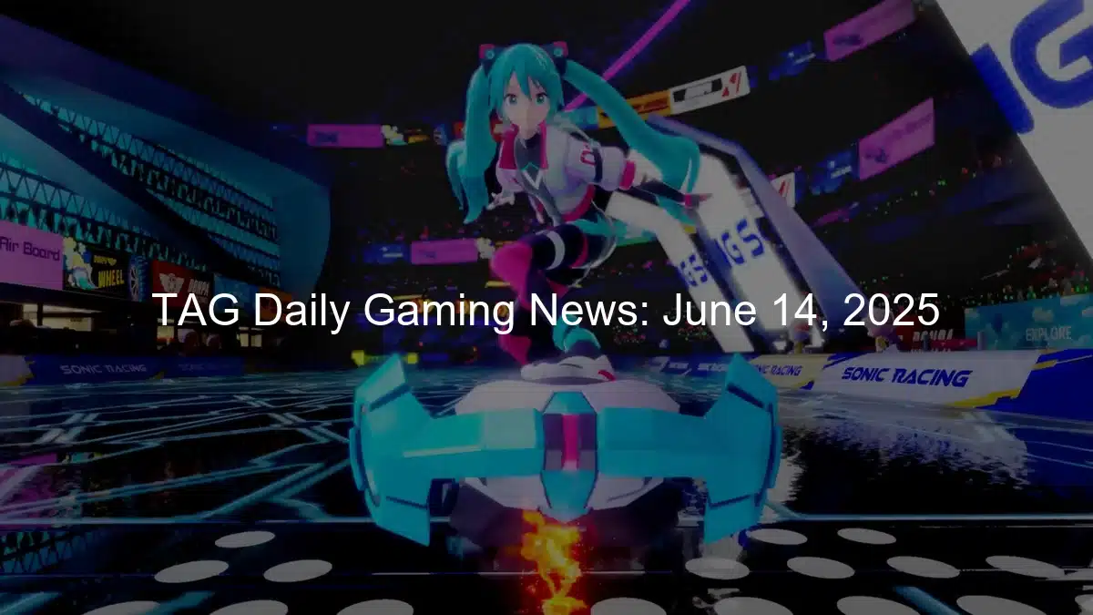 June 14, 2025: Sonic Racing CrossWorlds Brings Fast-Paced Racing Action