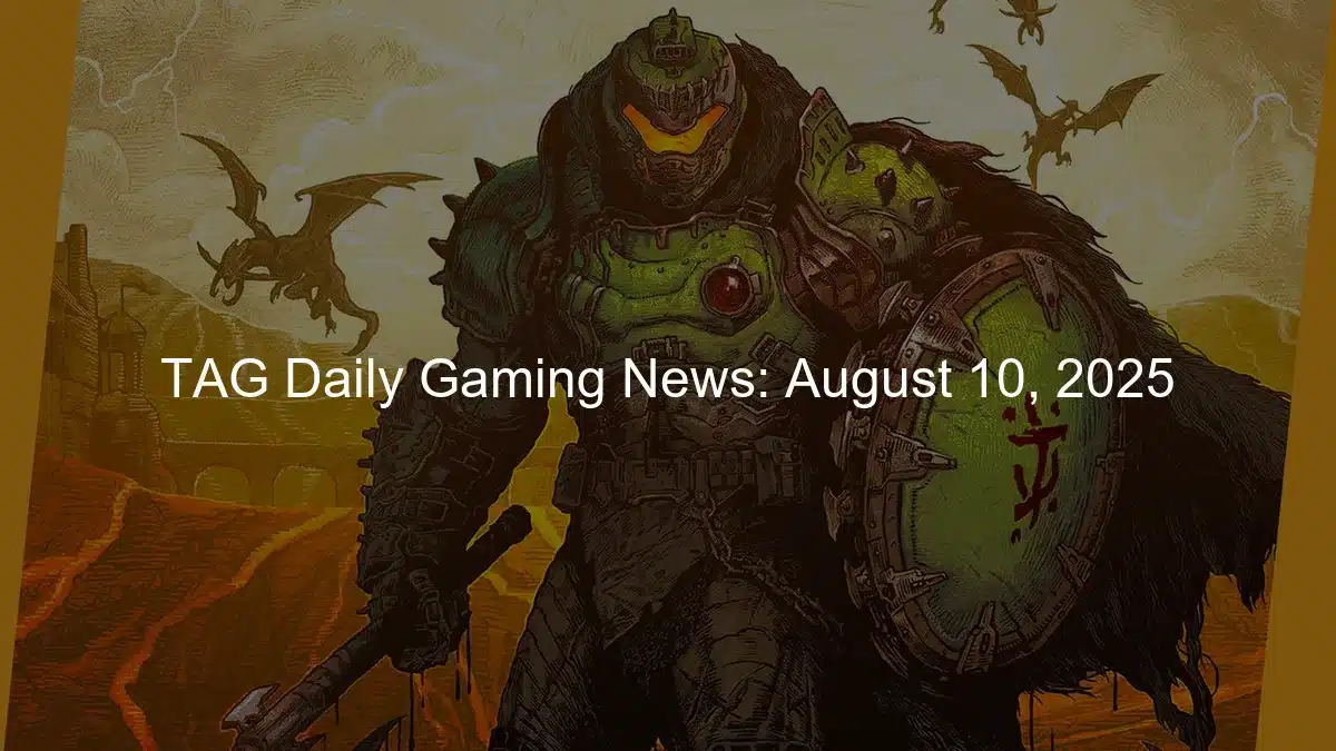 August 10, 2025: Aug 10: Battlefield 6 Beta Launches & Doom: The Dark Ages on Sale!